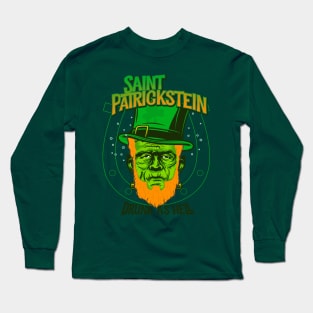 Saint Patrickstein drunk as hell green Long Sleeve T-Shirt